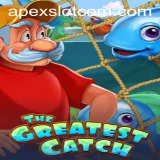 Experience the Thrill of TheGreatestCatch in Apexslot