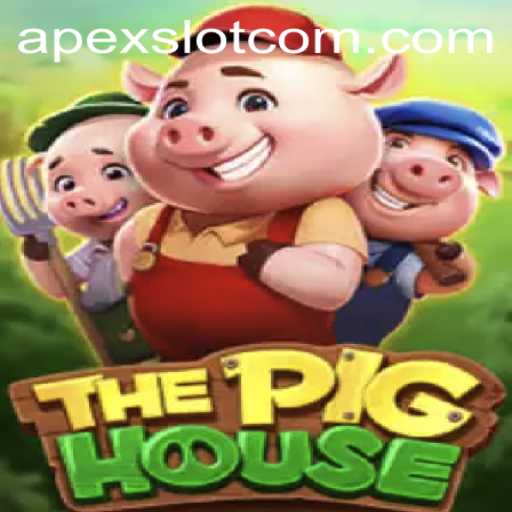 Explore ThePigHouse: An Exciting Adventure in Apexslot